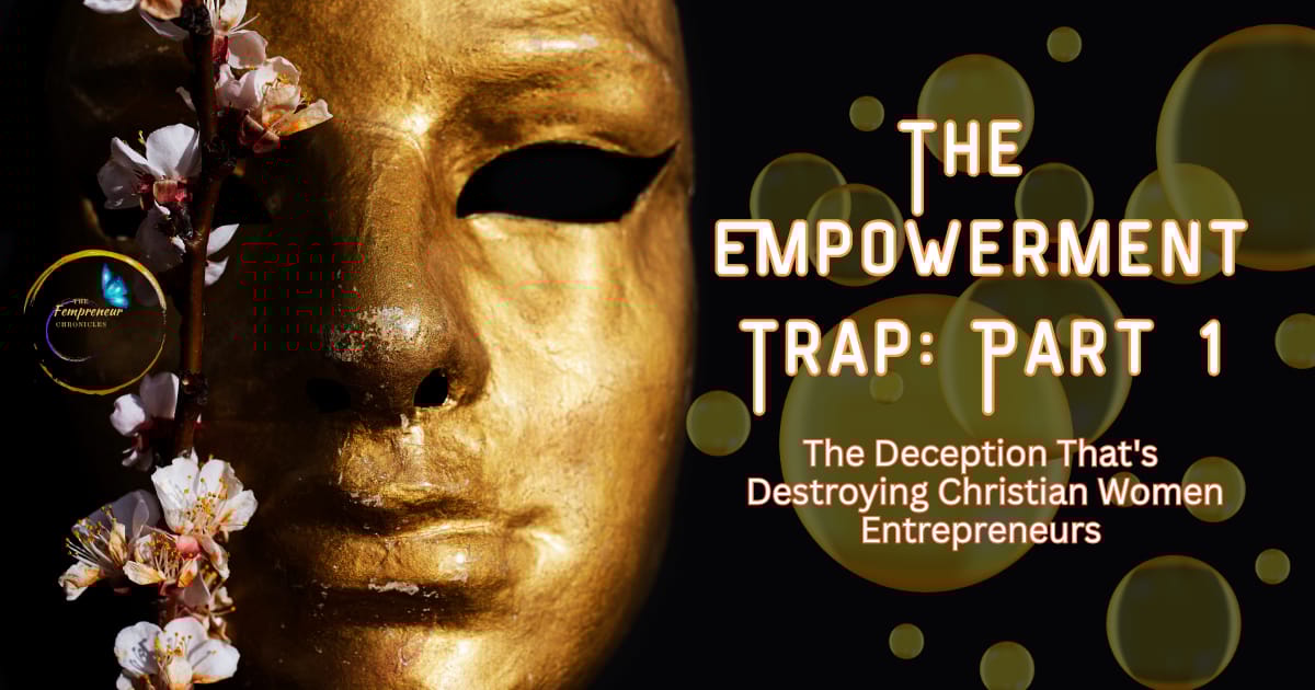 The Empowerment Trap: Part 1