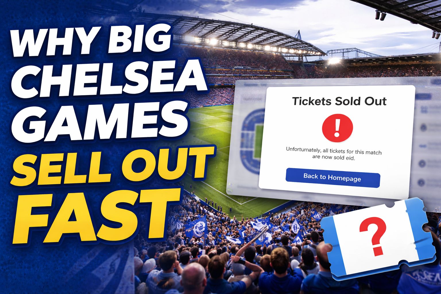 BIG CHELSEA GAMES SELL OUT BEFORE YOU EVEN LOG IN