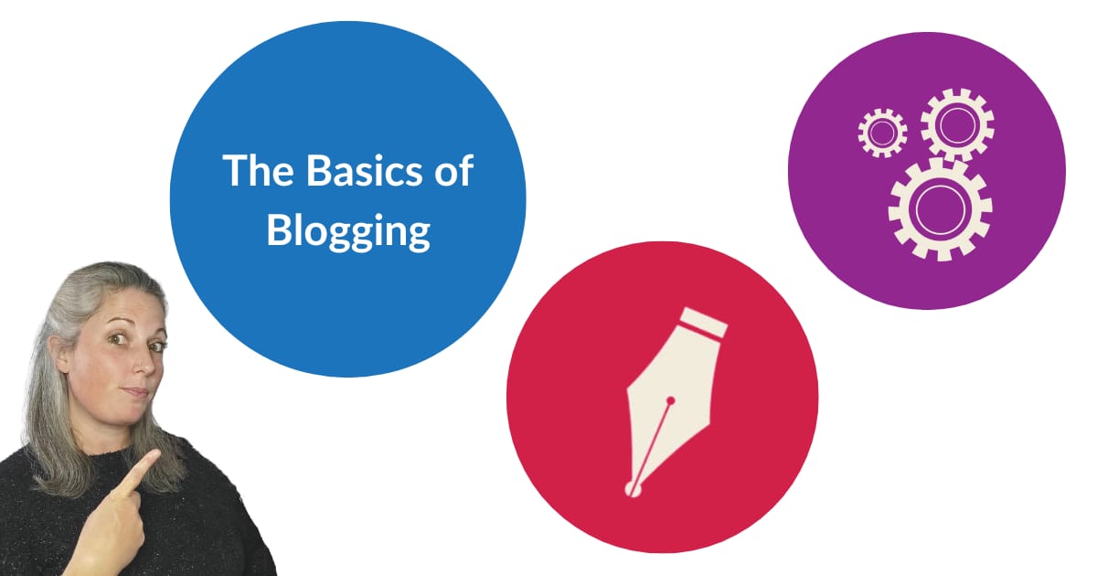 The Basics of Blogging