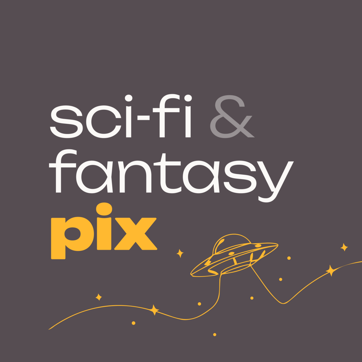 Sci-Fi & Fantasy Pix