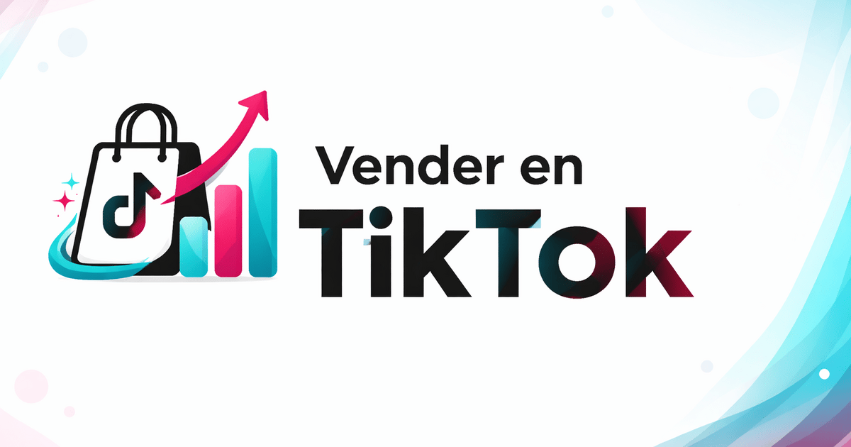 Cómo empecé a vender en TikTok Shop desde cero: mi historia real