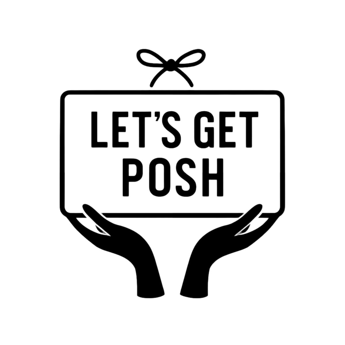 Let's Get Posh CO