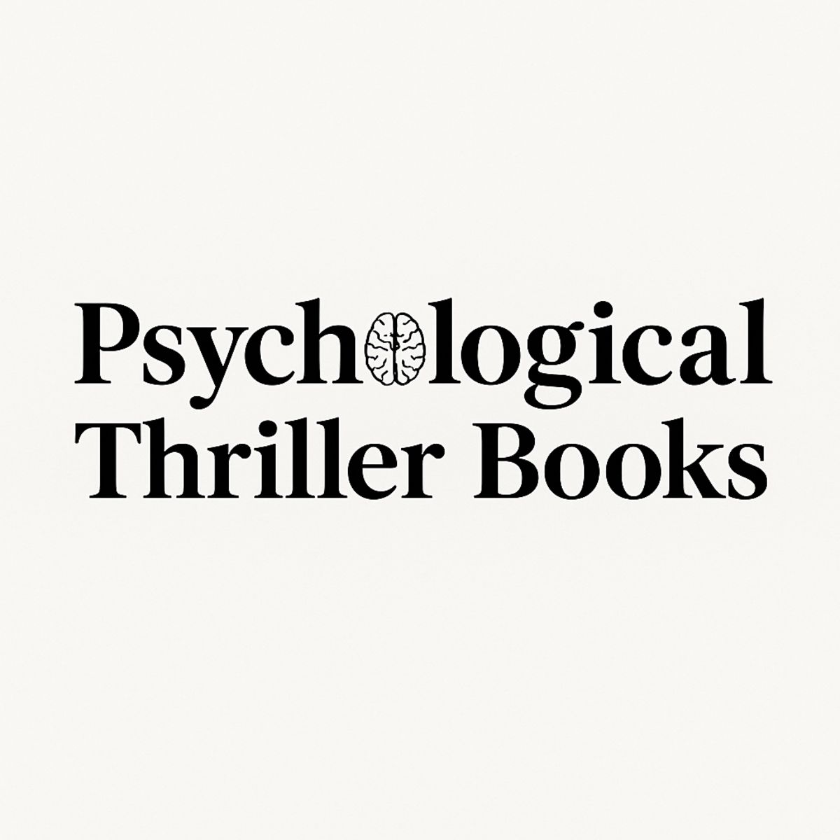 Psychological Thrillers