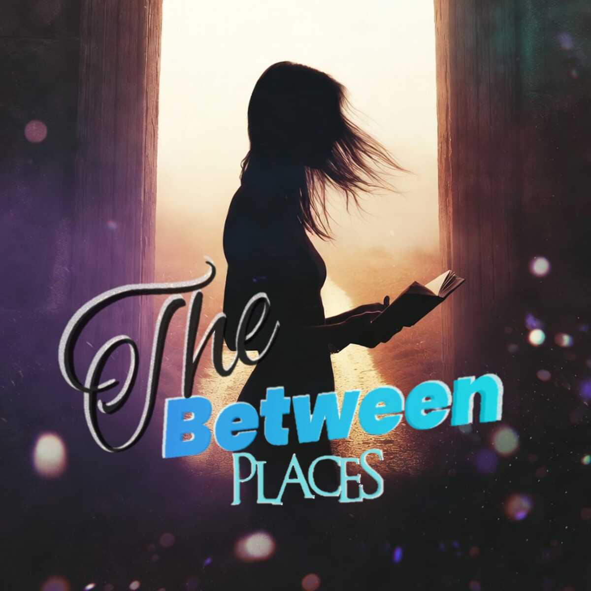 The Between Places 🫶