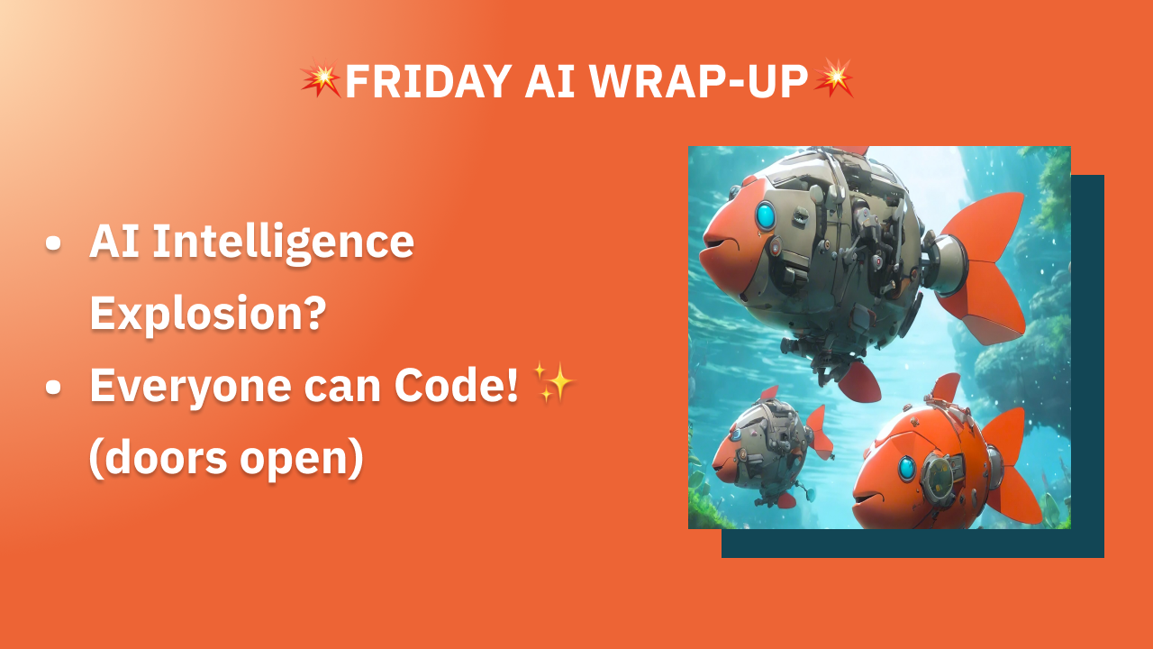 Friday - AI Wrap-up #18
