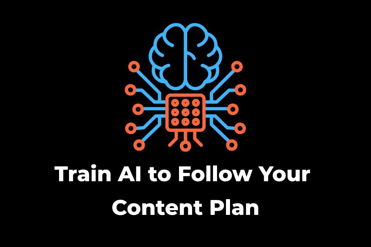 Use Context So AI Follows Your Content Plan