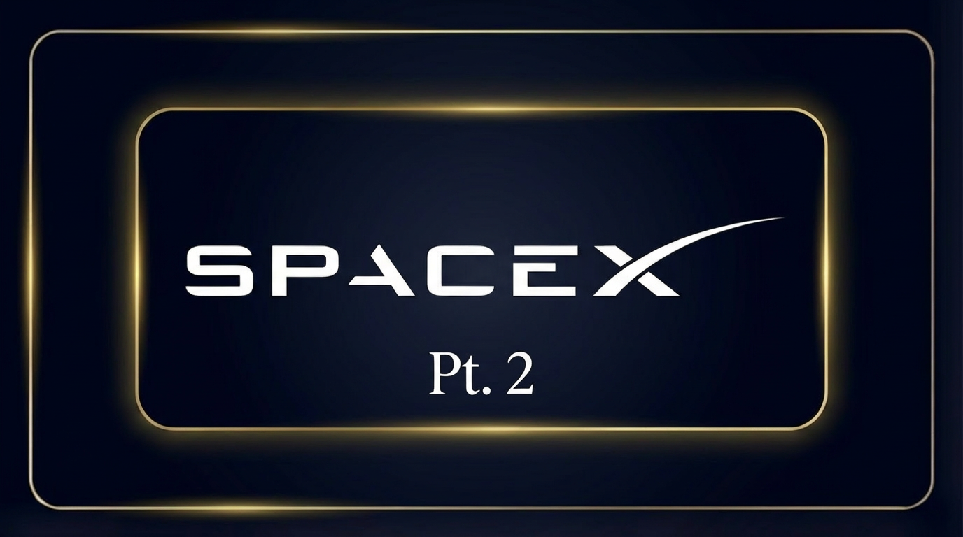 4.7.26 - SpaceX Mafia (Pt. 2)