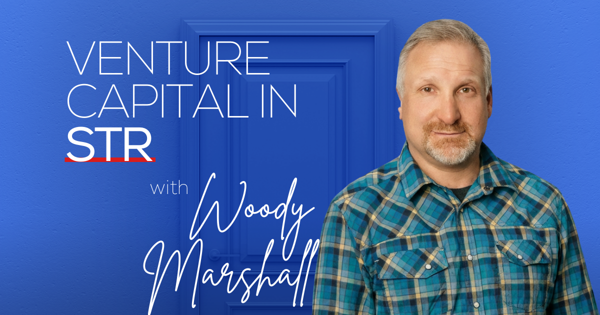 What Venture Capital Looks for in STR