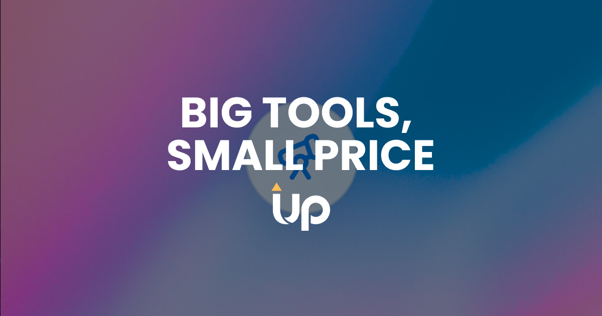 Big Tools, Small Price
