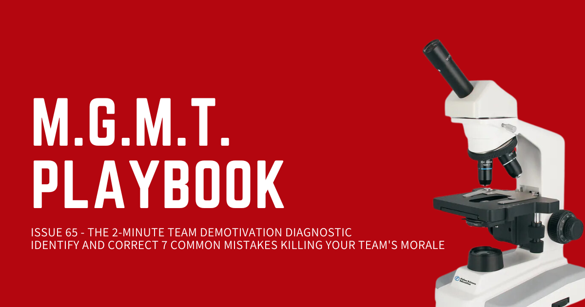 The 2-Minute Team Demotivation Diagnostic