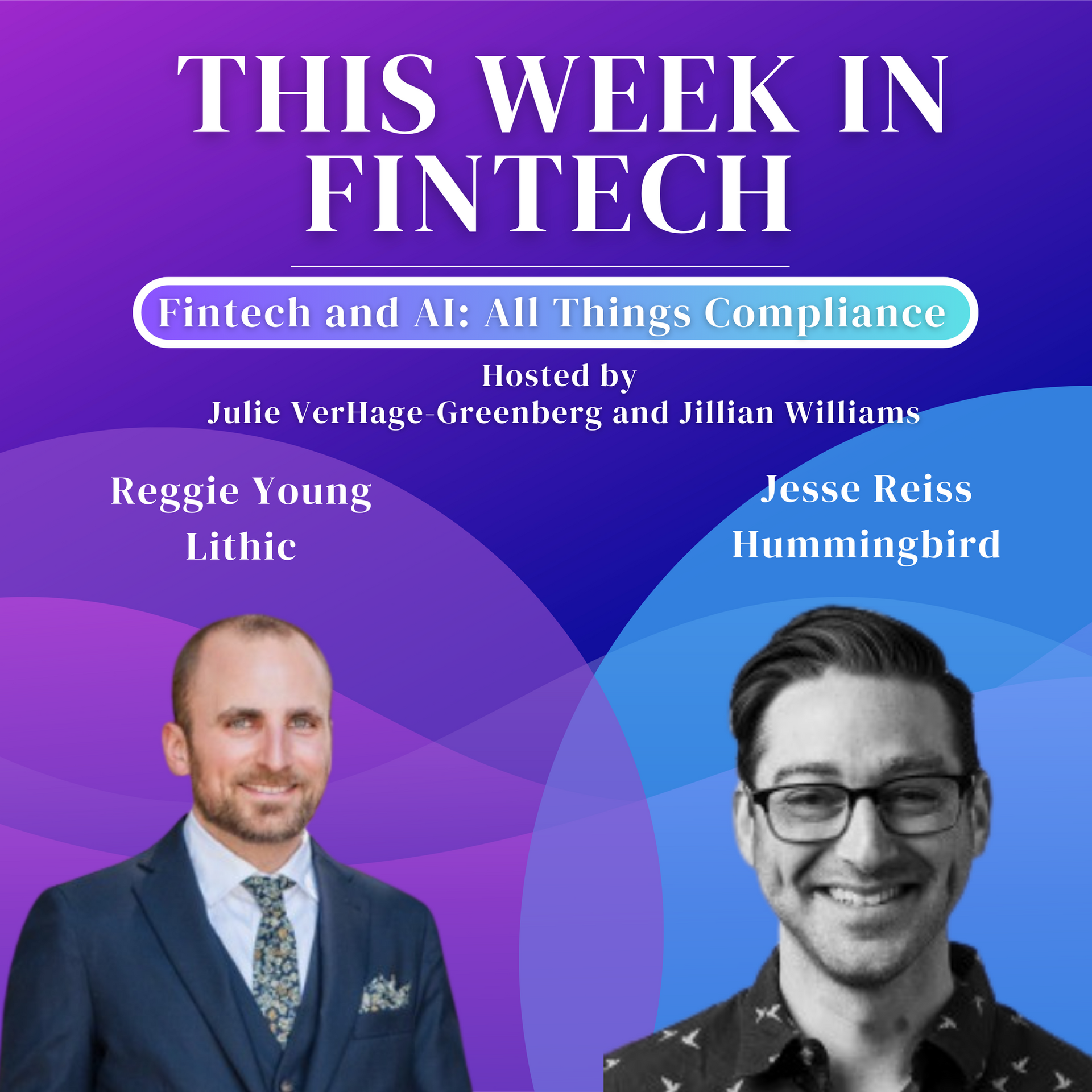 🎧 The Fintech and AI Series: All Things Compliance