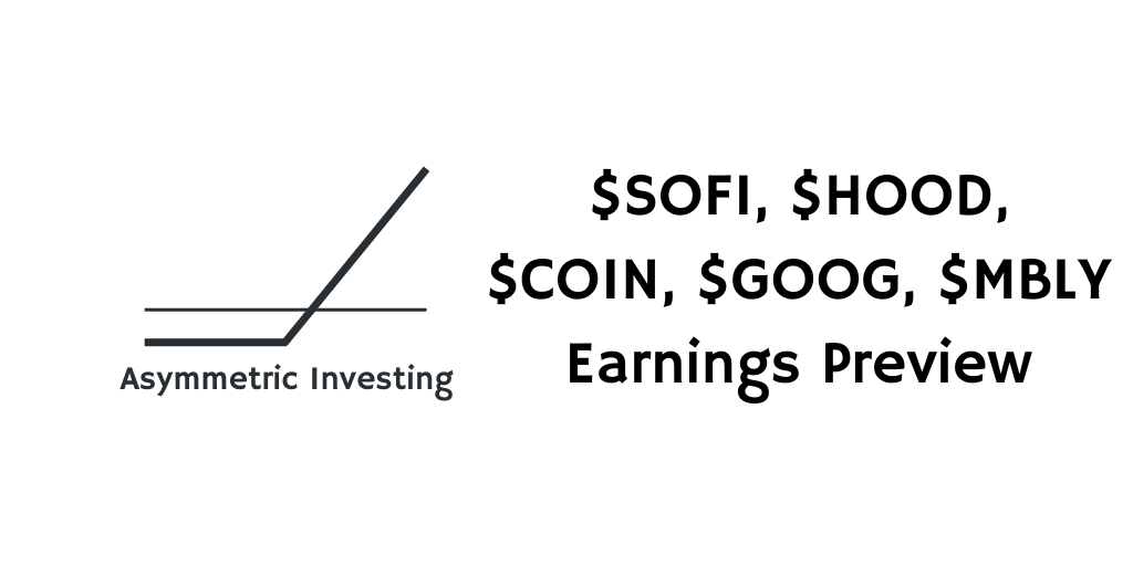 Earnings Preview: SoFi, Robinhood, Alphabet, Coinbase, Mobileye
