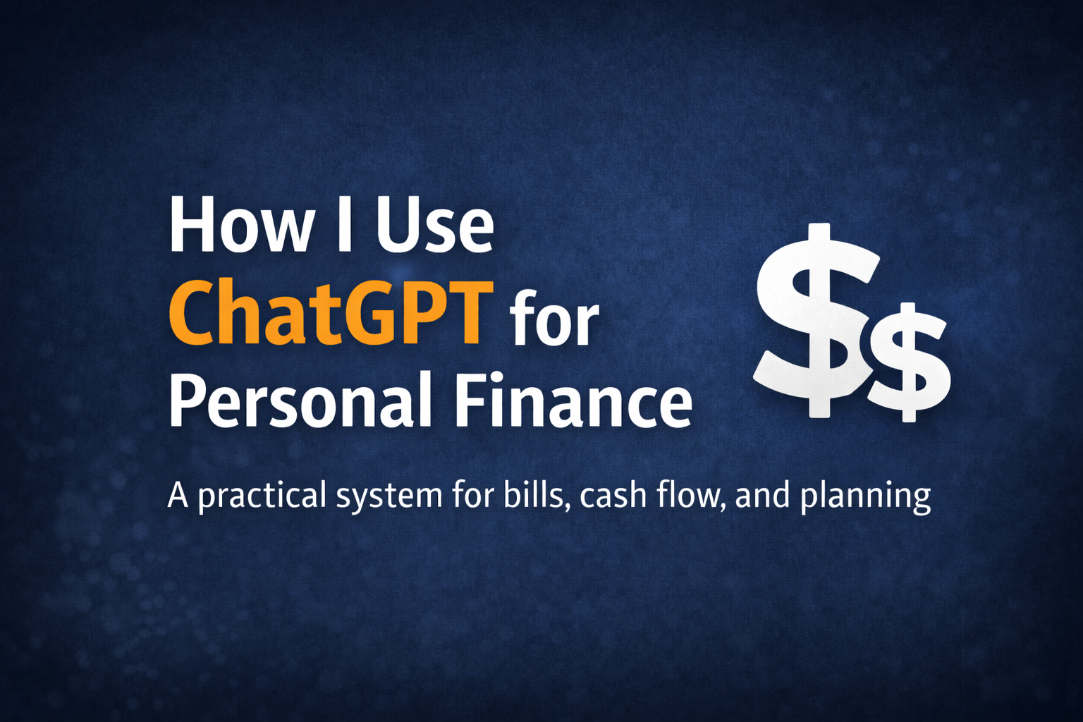 Using ChatGPT to Master Personal Finance