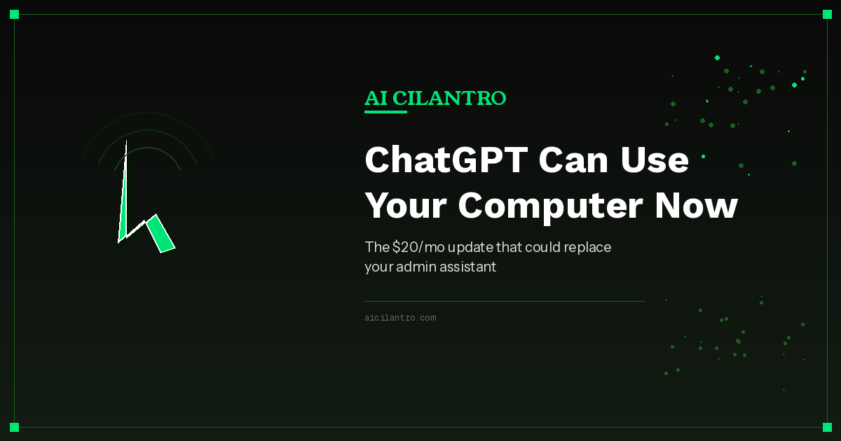 ChatGPT Can Use Your Computer Now