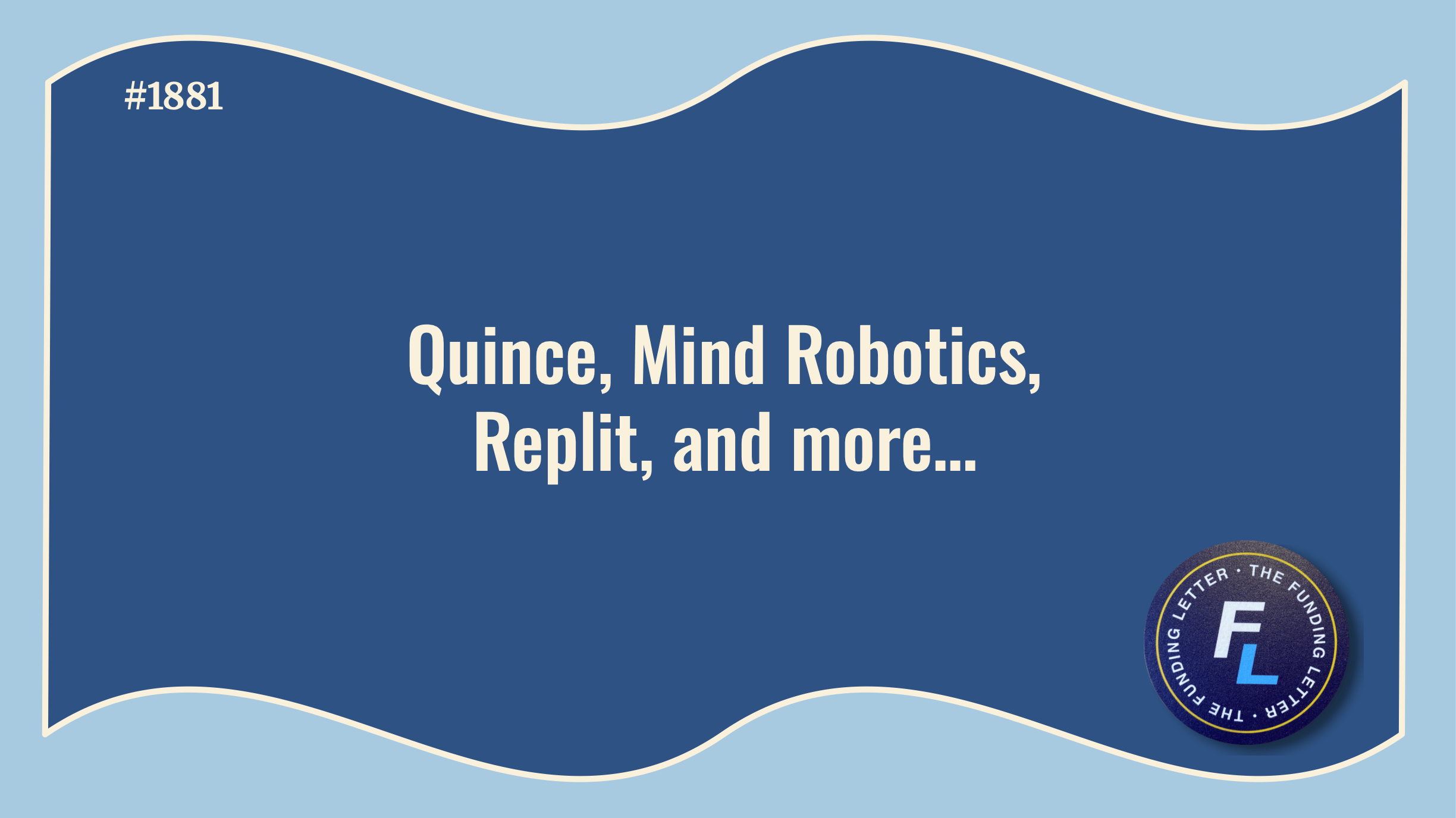 💰The Funding Letter #1881: March 12