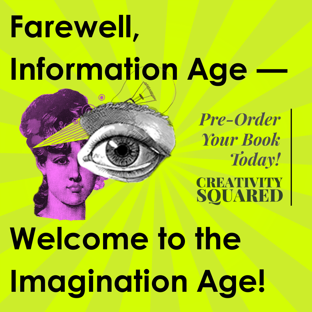 The Imagination Age