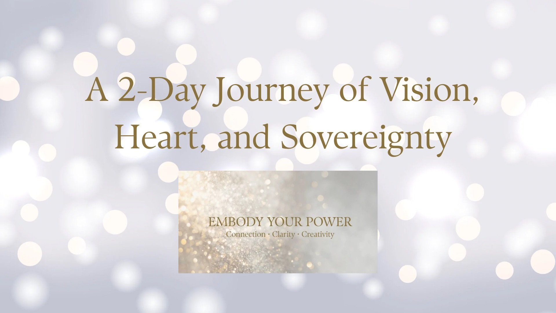 What I Learned from Holding the Embody Your Power Global Immersion