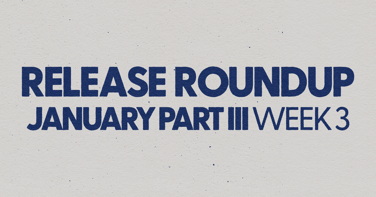The Release Roundup