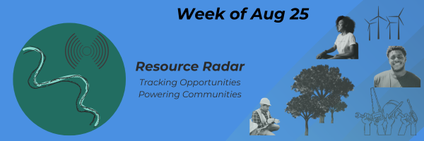 Resource Radar: 🌀😤 🌊        Week of August 25