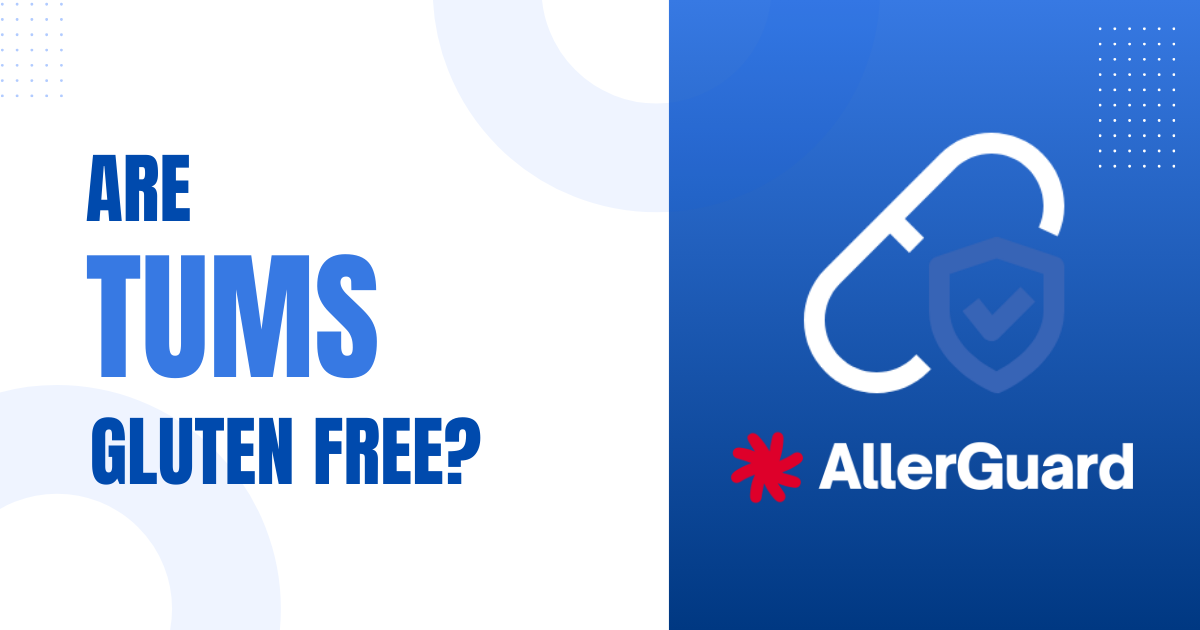 Are TUMS Gluten Free?