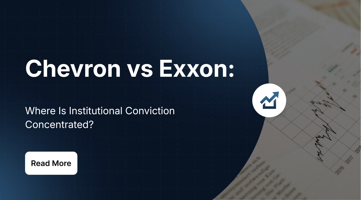 Chevron vs Exxon: Where Is Institutional Conviction Concentrated?