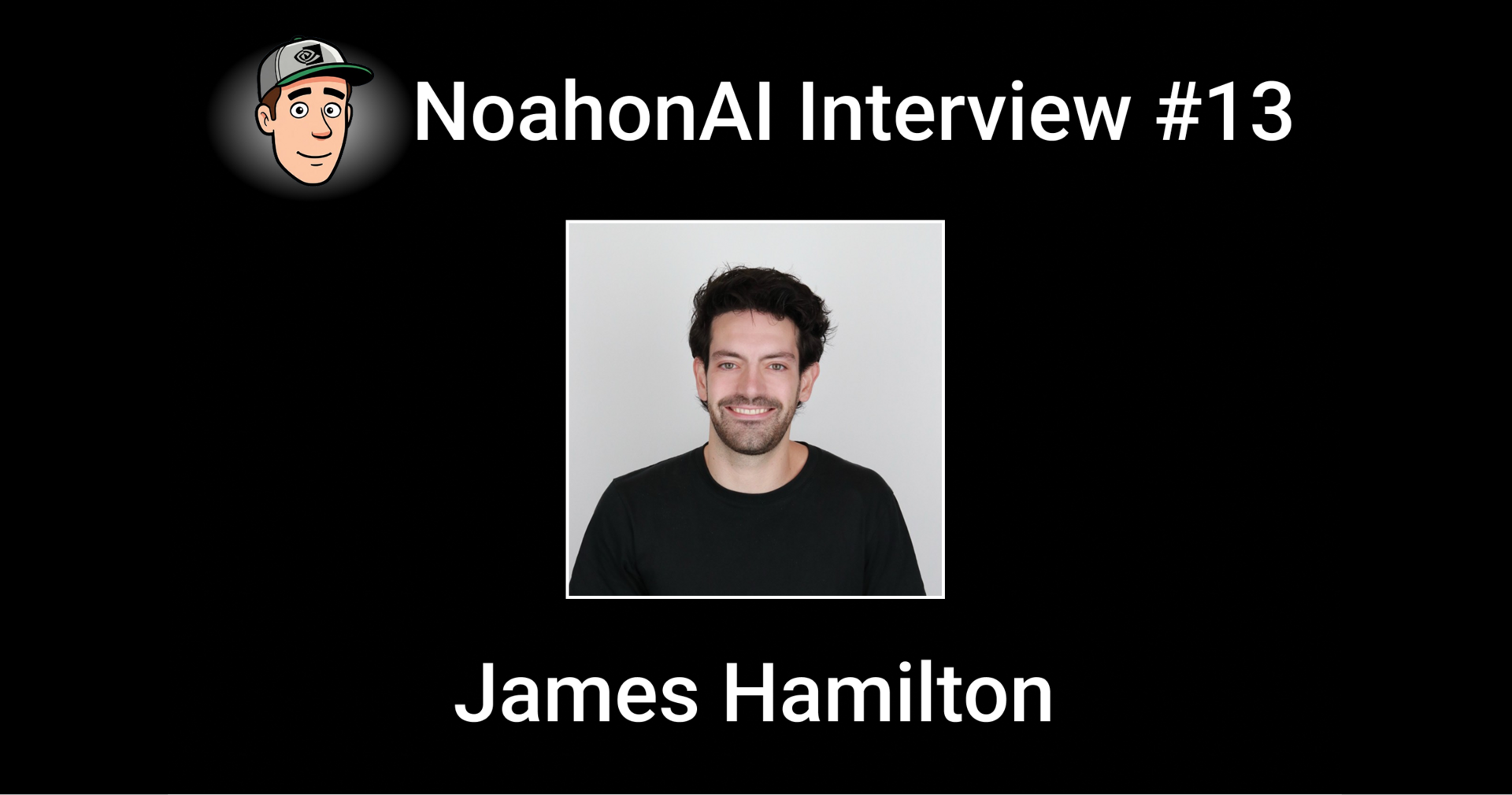 Interview #13: James Hamilton