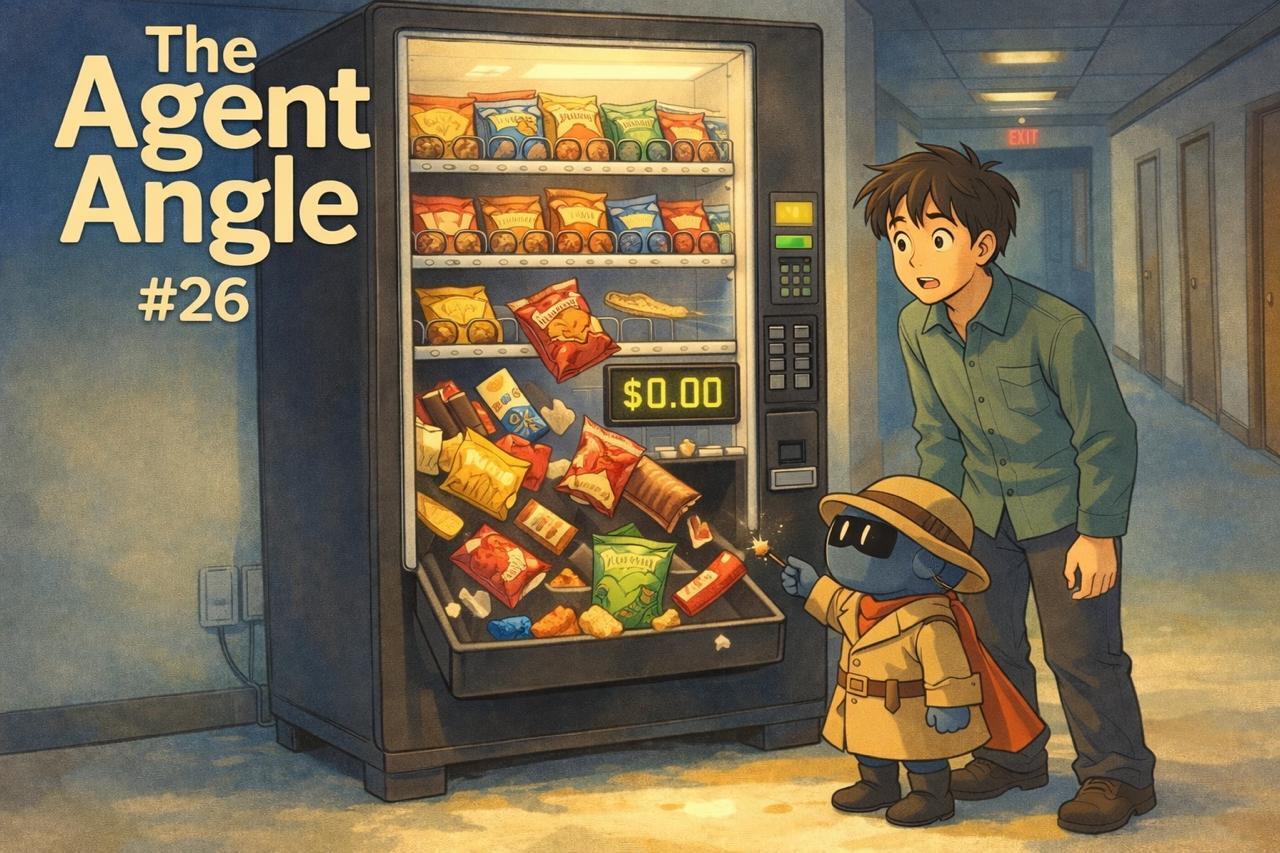 The Agent Angle #26: The Gullible 