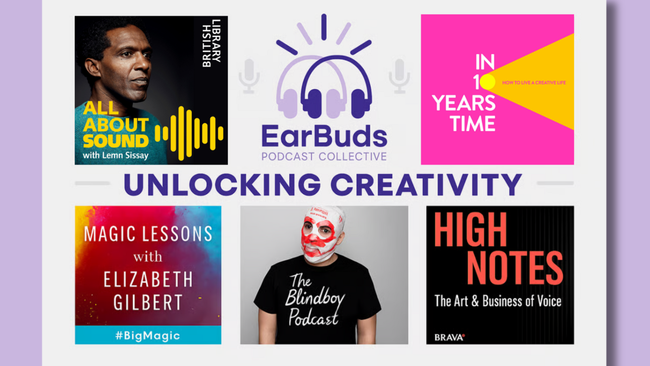 Unlock your creativity with these 5 podcasts🔓