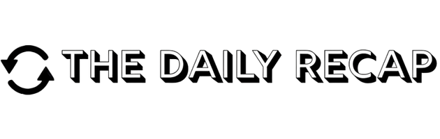 The Daily Recap