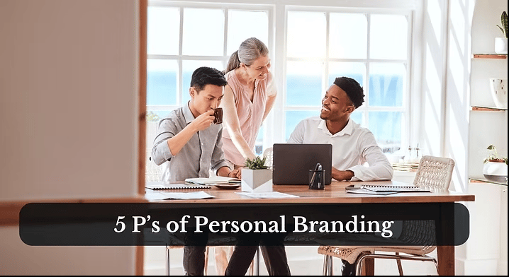 The 5 P's of Personal Branding