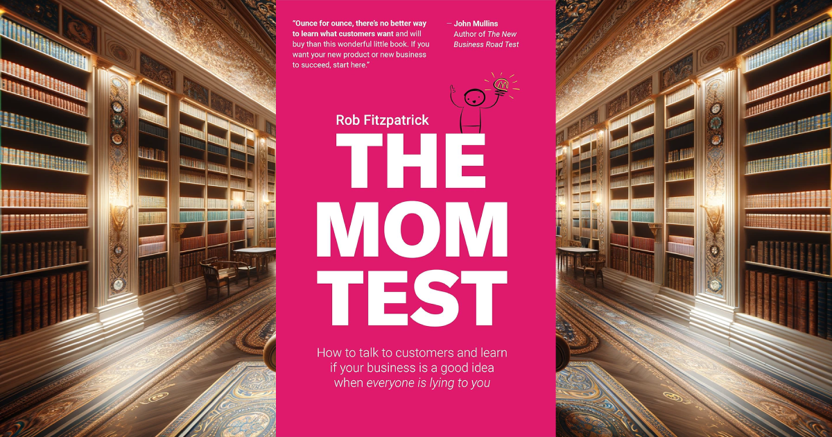The Mom Test