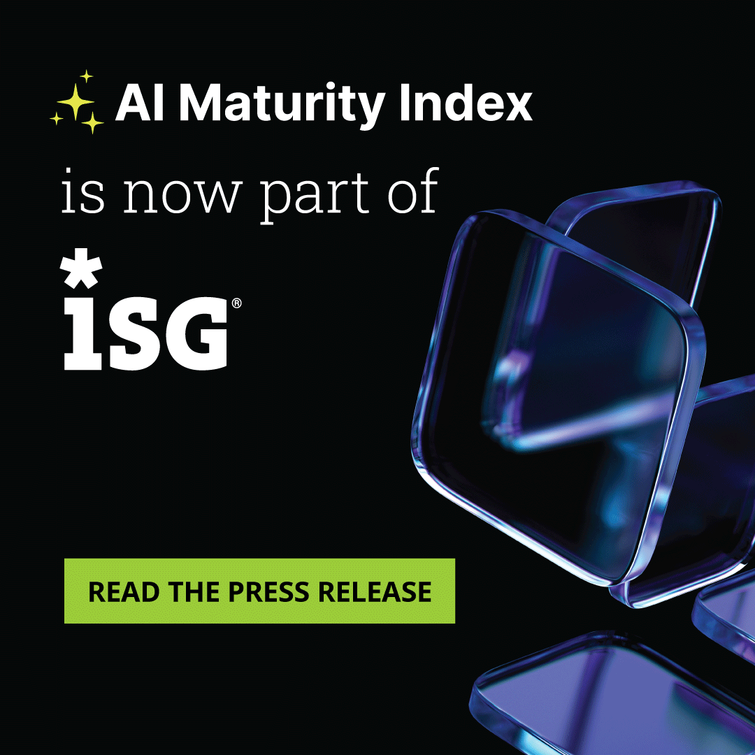 Our AI Maturity Index got acquired by ISG