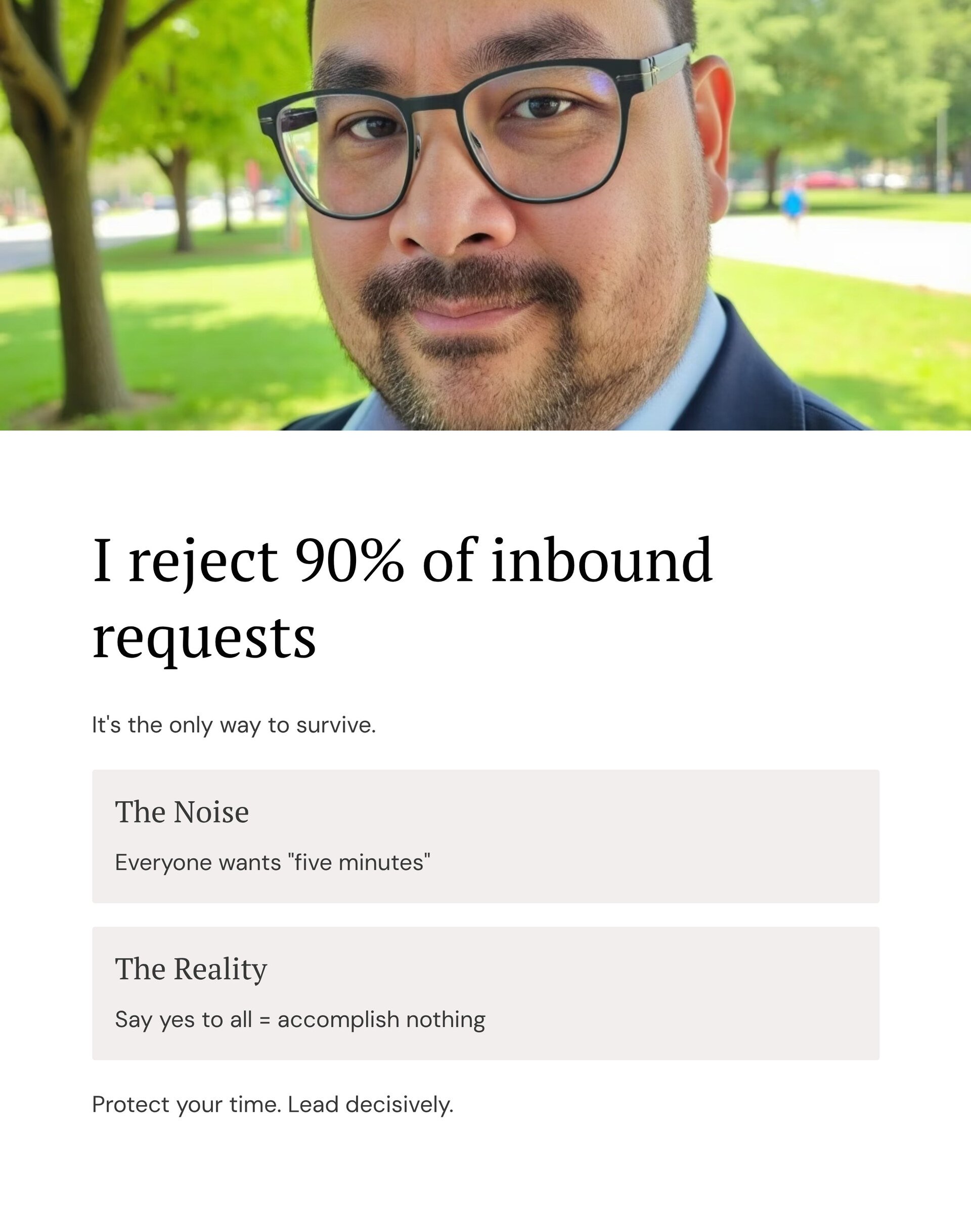 I reject 90% of inbound requests.