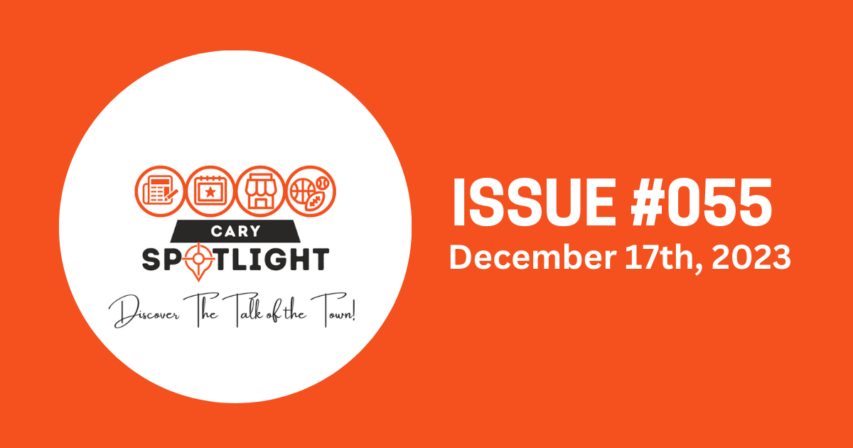 Cary Spotlight (Travel + Discover Edition): Issue #055