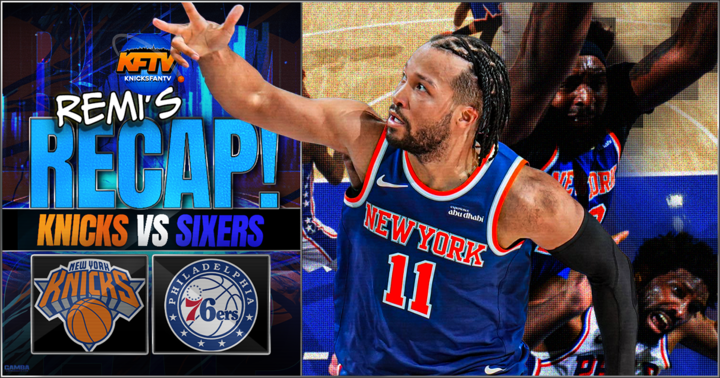 The New York Knicks beat the Philadelphia 76ers 108-94, lead series 3-0: Shopping for Broomsticks