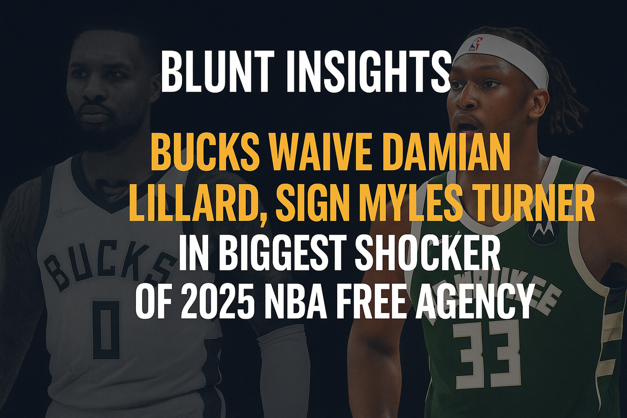 🧨 Bucks Blow It Up: Lillard Waived, Turner Signed in NBA’s Most Expensive Reset