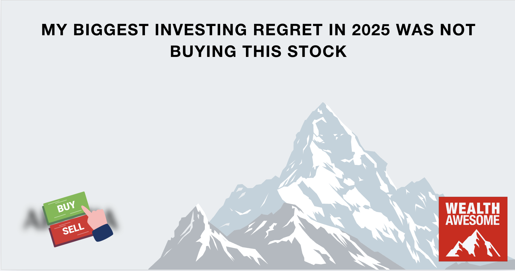 My Biggest Investing Regret in 2025 Was Not Buying This Stock