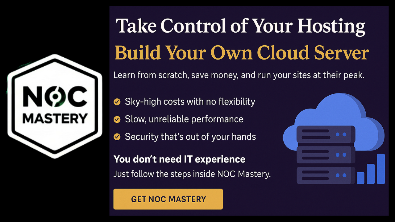 NOC Mastery Review 2025 – Take Full Control of Your Hosting