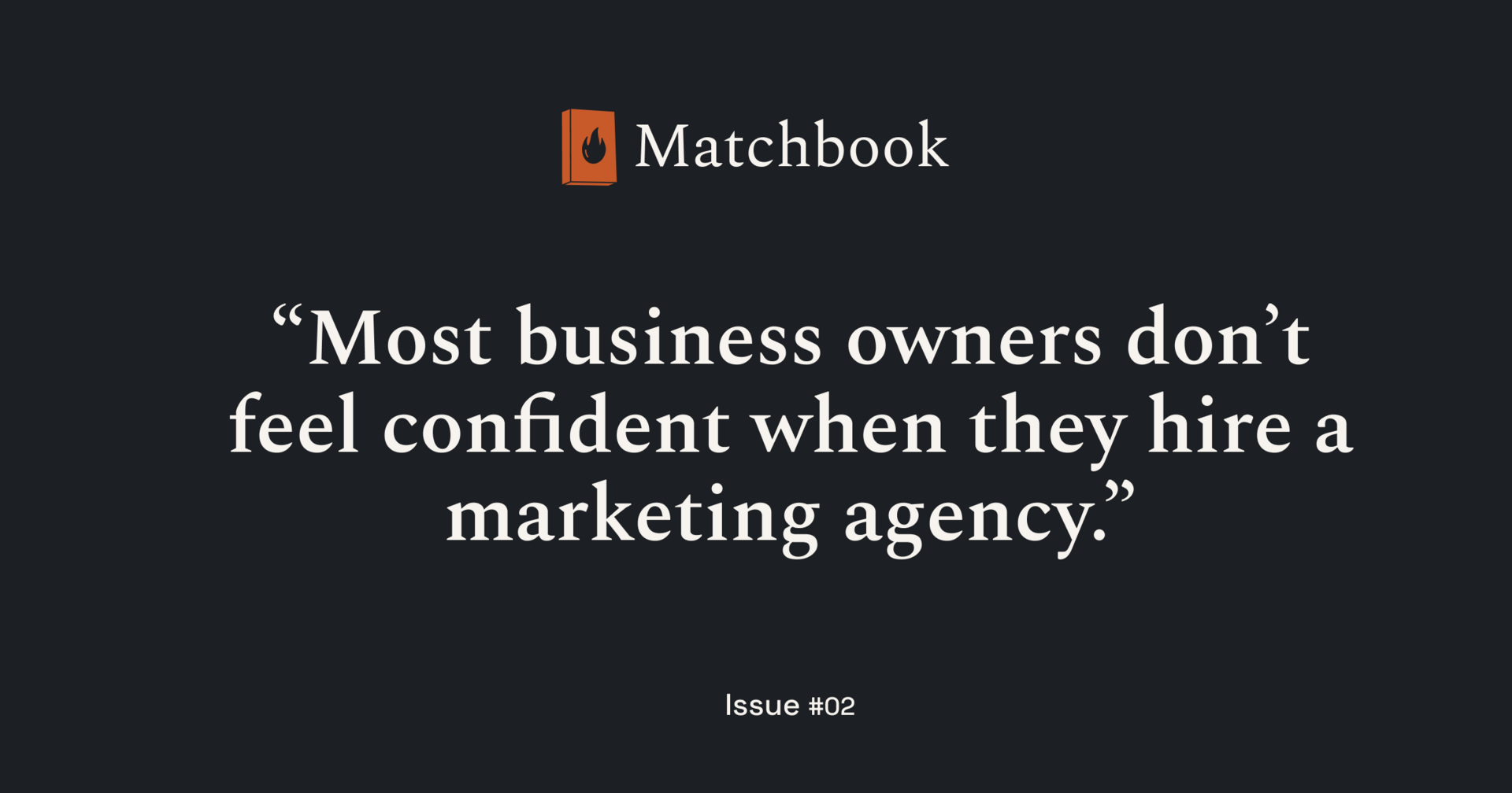 How to evaluate a marketing agency without becoming a marketing expert