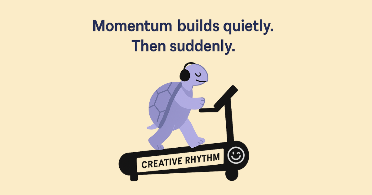 Creative Momentum
