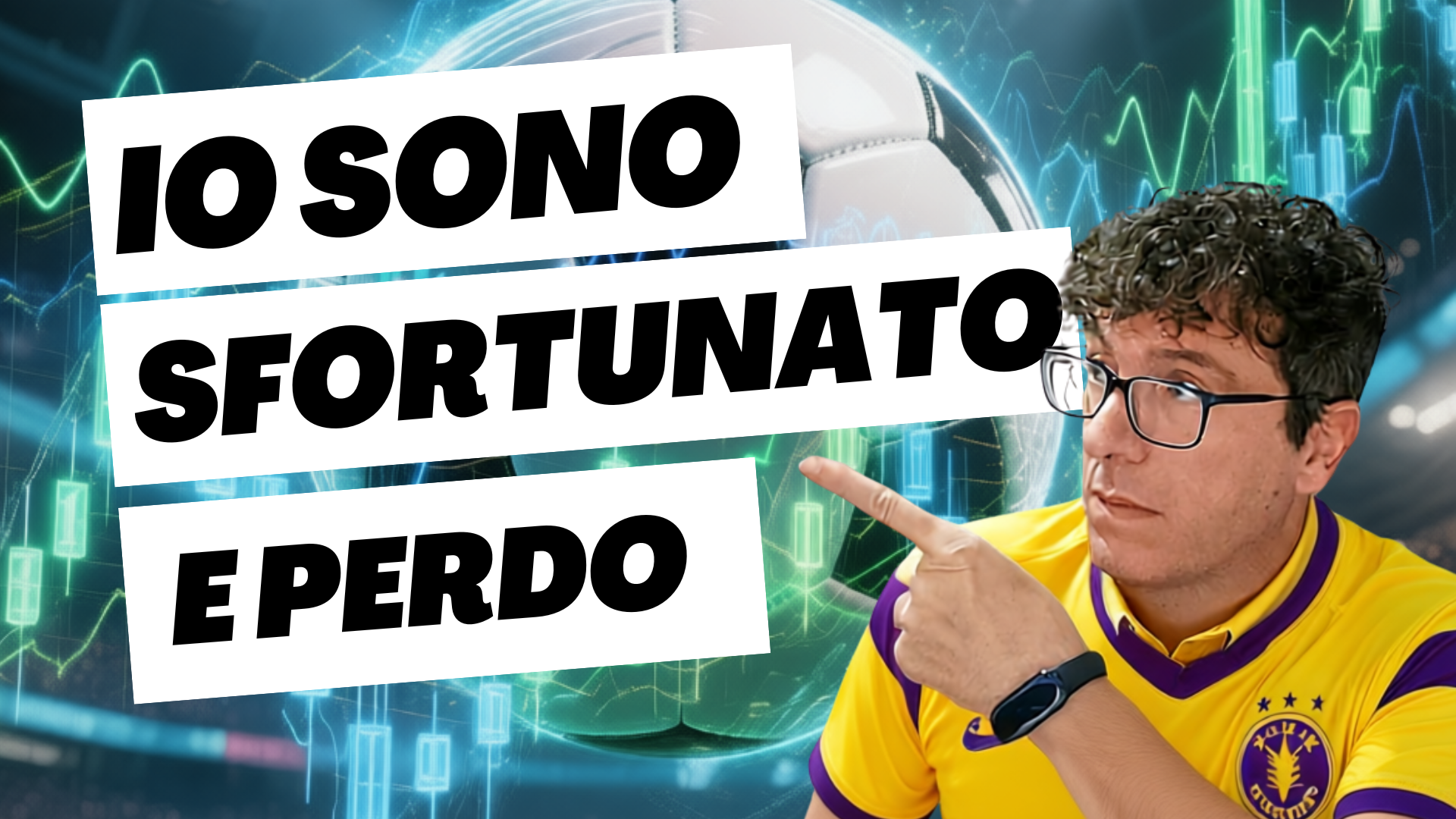 Io sono sfortunato e non vinco