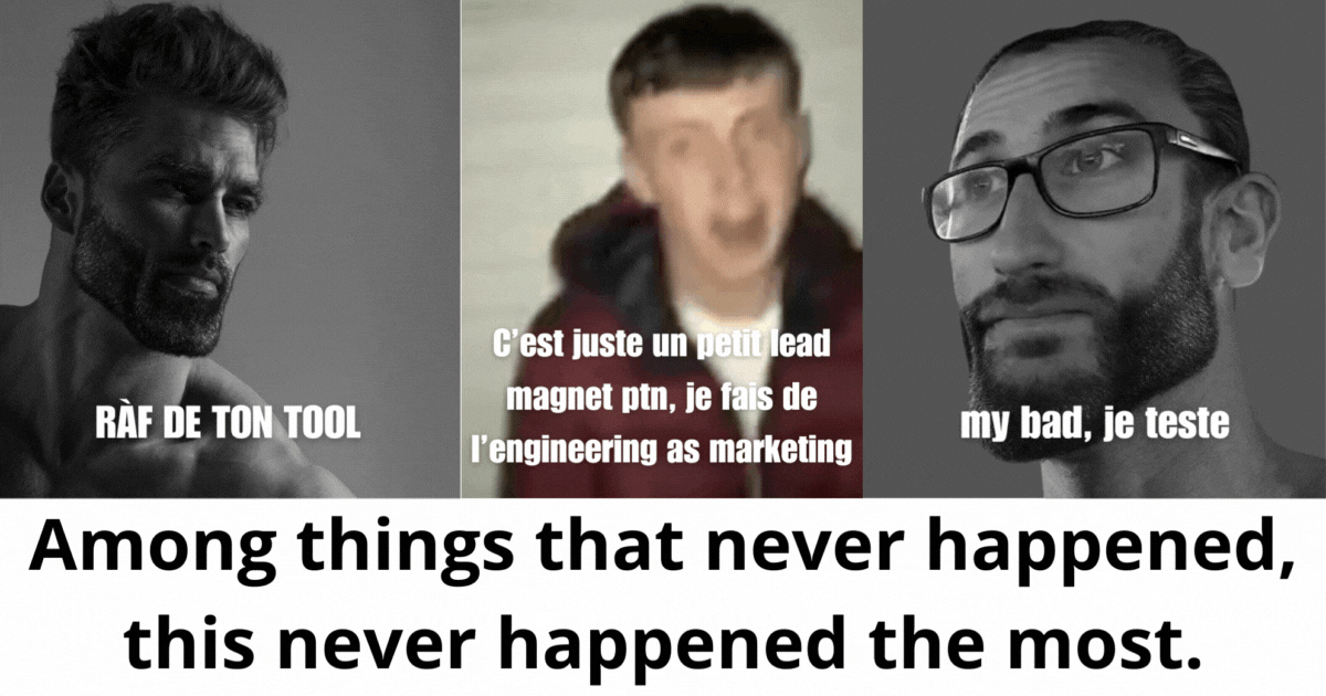 Faire de l'engineering as marketing, c'est comme...