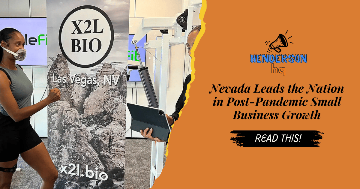 Nevada Leads the Nation in Post-Pandemic Small Business Growth