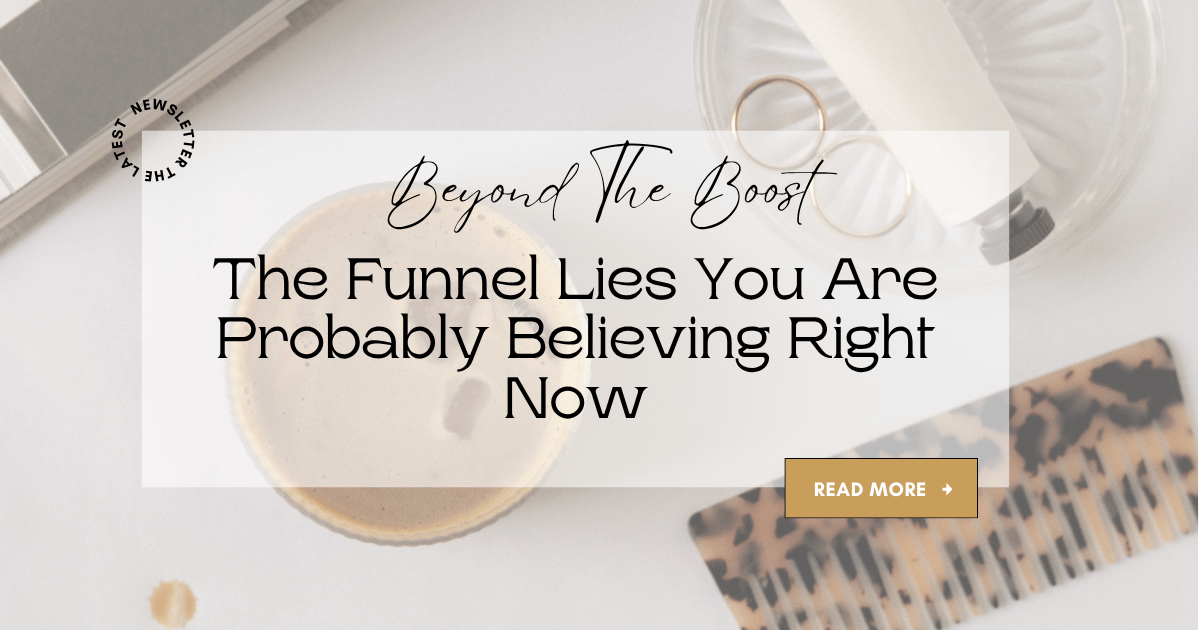 The Funnel Lies You Are Probably Believing Right Now