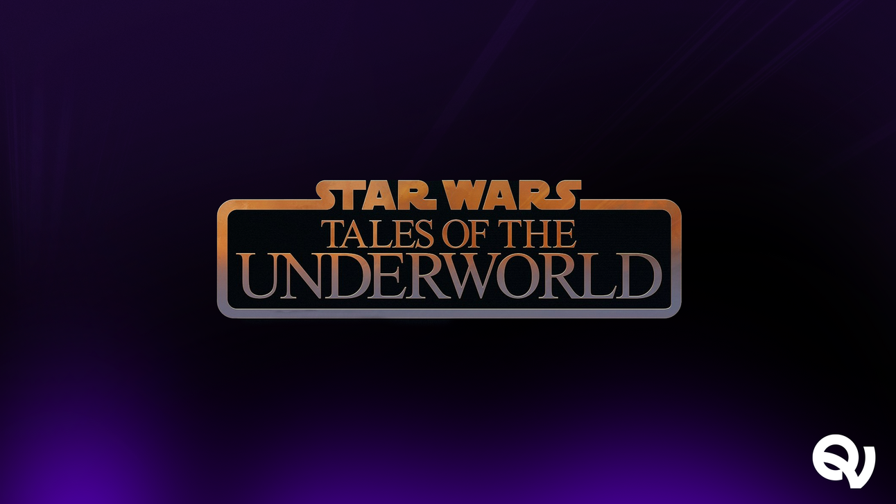 Anunciada STAR WARS: Tales of the Underworld: nueva serie de Disney+