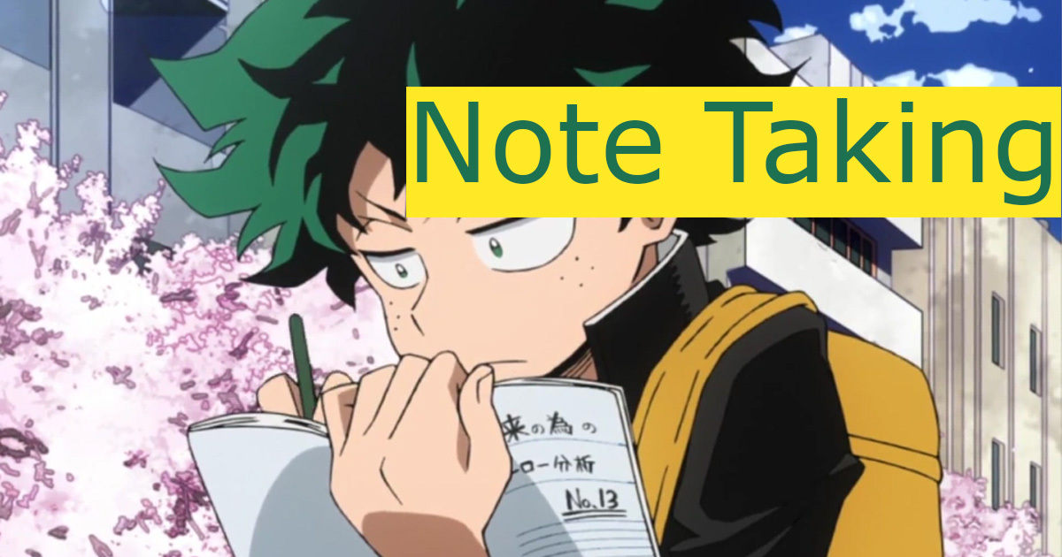 011 - Note Taking