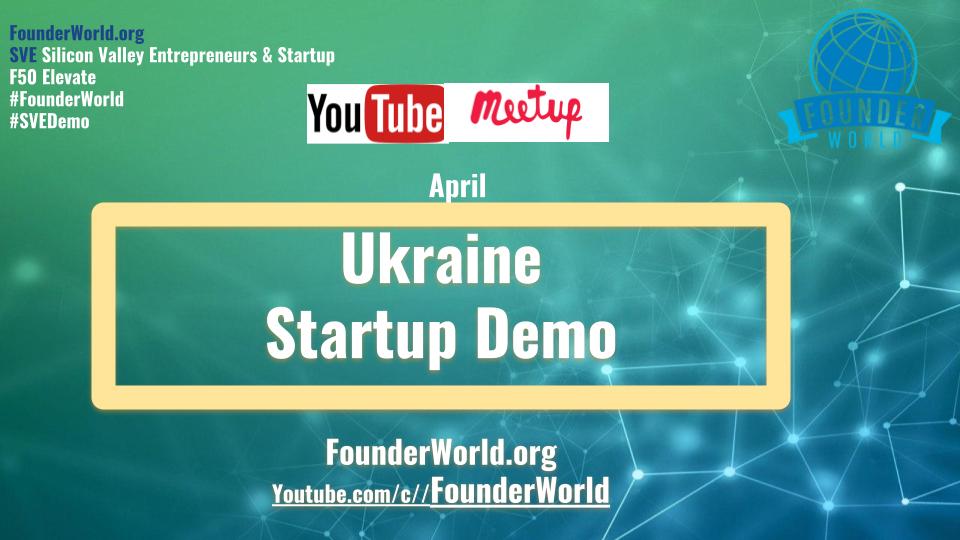 Call for help to Ukrainian Entrepreneurs and Startups at SVE Demo April