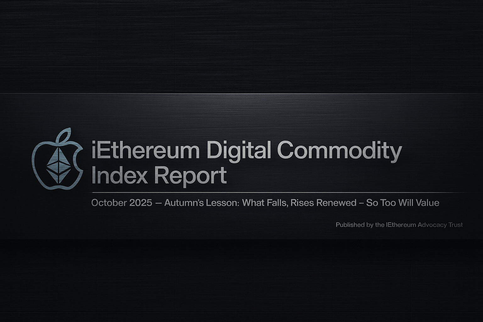 October 2025 iEthereum Digital Commodity Index Report