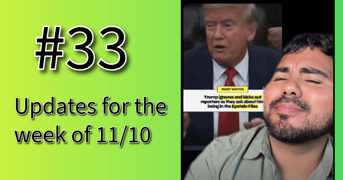 #33 ¿Que pasó? with Señor B - week of 11/10