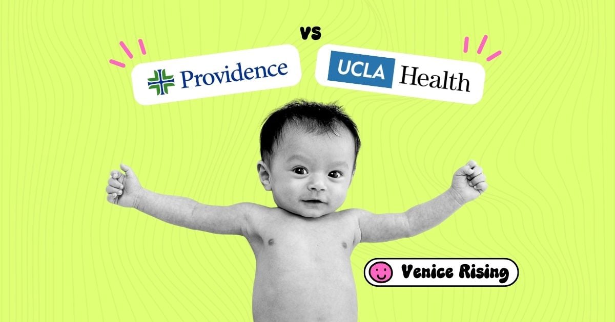UCLA vs. Providence Saint John’s: The ultimate “where should I have this baby?” showdown